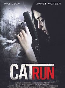 Affiche de Cat Run, film à voir en streaming sur Pygargue