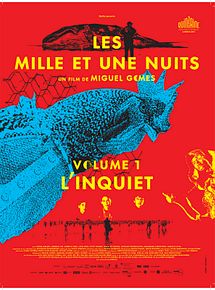 Affiche de Les mille et une nuits - L'Inquiet, film à voir en streaming sur Pygargue
