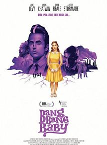 Affiche de Bang Bang Baby, film à voir en streaming sur Pygargue