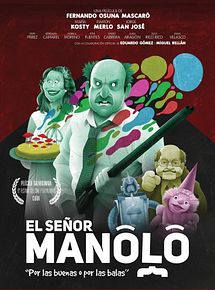 Affiche de El señor Manolo, film à voir en streaming sur Pygargue