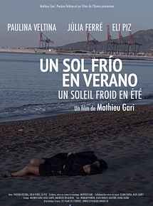 Affiche de Un Soleil froid en été, film à voir en streaming sur Pygargue