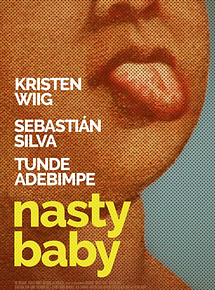 Affiche de Nasty Baby, film à voir en streaming sur Pygargue