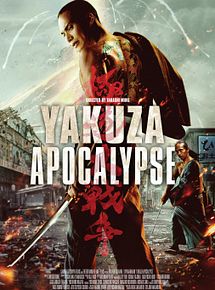Affiche de Yakuza Apocalypse, film à voir en streaming sur Pygargue