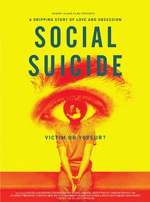 Affiche de Social Suicide, film à voir en streaming sur Pygargue