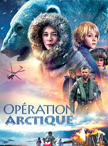 Affiche de Opération Arctique, film à voir en streaming sur Pygargue