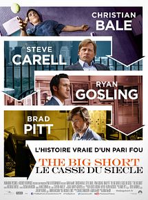 Affiche de The Big Short : le Casse du siècle, film à voir en streaming sur Pygargue