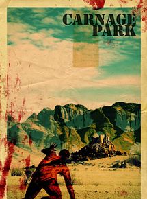 Affiche de Carnage Park, film à voir en streaming sur Pygargue
