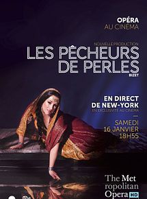 Affiche de Les Pêcheurs de perles (Pathé Live), film à voir en streaming sur Pygargue