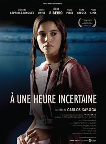 Affiche de A une heure incertaine, film à voir en streaming sur Pygargue
