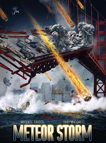 Affiche de Tempête de météorites, film à voir en streaming sur Pygargue