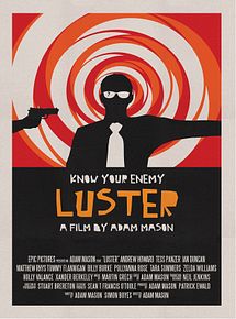 Affiche de Luster, film à voir en streaming sur Pygargue