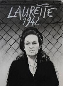 Affiche de Laurette 1942, une volontaire au camp du Récébédou, film à voir en streaming sur Pygargue