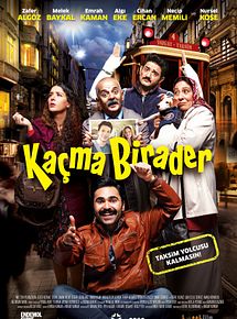 Affiche de Kaçma Birader, film à voir en streaming sur Pygargue
