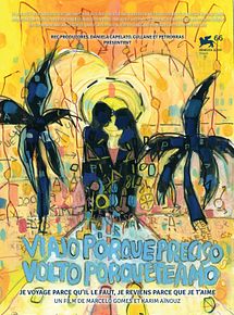 Affiche de Viajo Porque Preciso, Volto Porque Te Amo, film à voir en streaming sur Pygargue