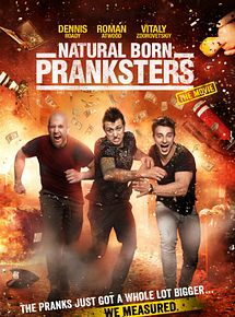 Affiche de Natural Born Pranksters, film à voir en streaming sur Pygargue