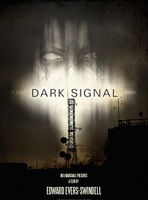 Affiche de Dark Signal, film à voir en streaming sur Pygargue
