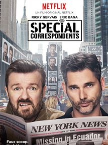 Affiche de Special Correspondents, film à voir en streaming sur Pygargue