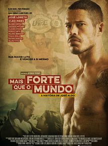 Affiche de Mais Forte que o Mundo - A História de José Aldo, film à voir en streaming sur Pygargue