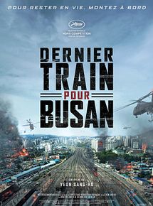 Affiche de Dernier train pour Busan, film à voir en streaming sur Pygargue