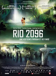 Affiche de Rio 2096 : Une histoire d'amour et de furie, film à voir en streaming sur Pygargue