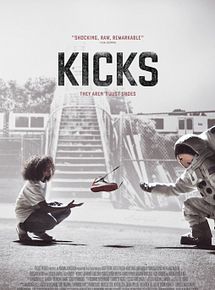 Affiche de Kicks, film à voir en streaming sur Pygargue