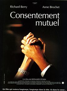 Affiche de Consentement mutuel, film à voir en streaming sur Pygargue