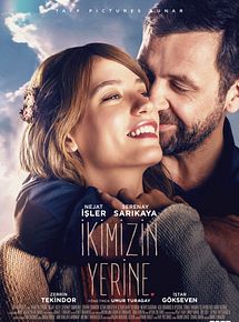 Affiche de İkimizin Yerine, film à voir en streaming sur Pygargue