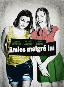 Affiche de Amies malgré lui, film à voir en streaming sur Pygargue