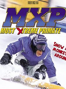 Affiche de MXP: Most Xtreme Primate, film à voir en streaming sur Pygargue