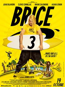 Affiche de Brice 3, film à voir en streaming sur Pygargue