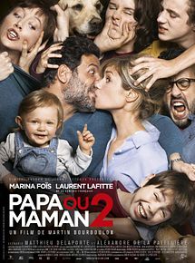 Affiche de Papa Ou maman 2, film à voir en streaming sur Pygargue