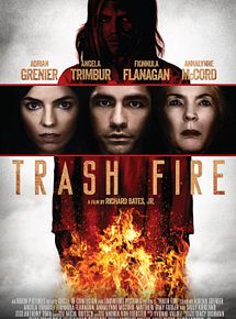Affiche de Trash Fire, film à voir en streaming sur Pygargue