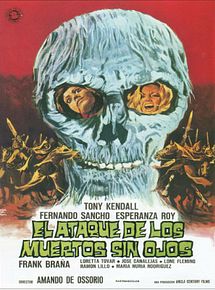 Affiche de El ataque de los muertos sin ojos, film à voir en streaming sur Pygargue