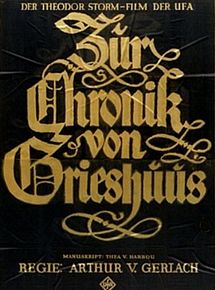Affiche de Zur Chronik von Grieshuus, film à voir en streaming sur Pygargue