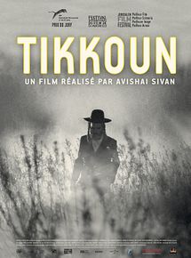 Affiche de Tikkoun, film à voir en streaming sur Pygargue