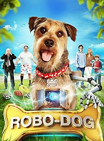 Affiche de Robo-Dog, film à voir en streaming sur Pygargue