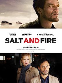Affiche de Salt and Fire, film à voir en streaming sur Pygargue