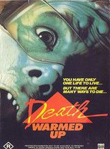 Affiche de Death Warmed Up, film à voir en streaming sur Pygargue