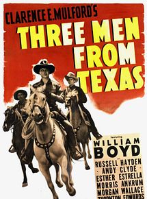 Affiche de Trois hommes du Texas, film à voir en streaming sur Pygargue