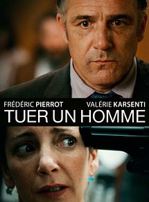 Affiche de Tuer un homme, film à voir en streaming sur Pygargue