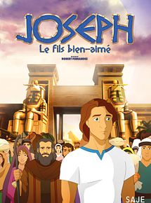 Affiche de Joseph: Beloved Son, Rejected Slave, Exalted Ruler, film à voir en streaming sur Pygargue