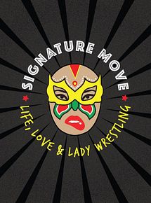 Affiche de Signature Move, film à voir en streaming sur Pygargue