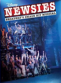Affiche de Disney's Newsies the Broadway Musical, film à voir en streaming sur Pygargue