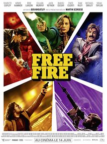 Affiche de Free Fire, film à voir en streaming sur Pygargue