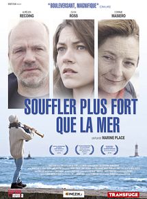 Affiche de Souffler plus fort que la mer, film à voir en streaming sur Pygargue