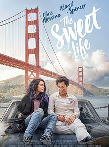 Affiche de The Sweet Life, film à voir en streaming sur Pygargue