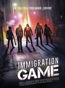 Affiche de Immigration Game, film à voir en streaming sur Pygargue