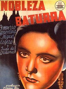 Affiche de Nobleza baturra, film à voir en streaming sur Pygargue