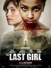 Affiche de The Last Girl – Celle qui a tous les dons, film à voir en streaming sur Pygargue