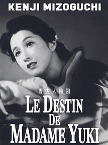 Affiche de Le Destin de madame Yuki, film à voir en streaming sur Pygargue